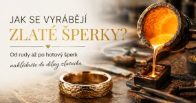 Jak se vyrábějí zlaté šperky? Od rudy až po hotový šperk